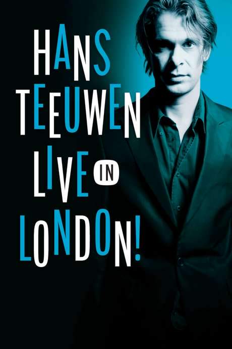 Hans Teeuwen: Live in London